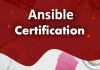 Ansible – Why is it worth getting certified for it? Ansible worth getting certified