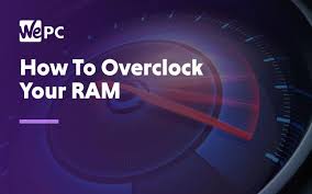 How to overclock RAM