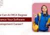 How Can an MCA Degree Advance Your Software Development Career?