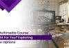 Is a Multimedia Course Right for You? Exploring Your Options