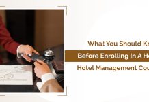 What You Should Know Before Enrolling in a Hotel Management Course